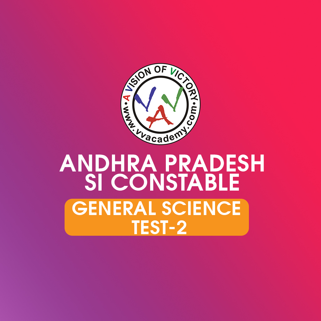 AP  Police SI General Science prelims previous questions