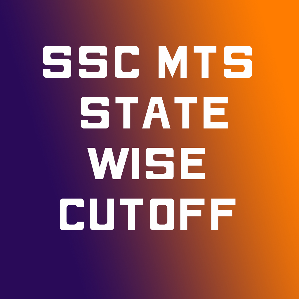 Ssc mts state wise cutoff 2019